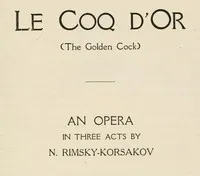 Le Coq d'Or (The Golden Cock): An Opera in Three Acts — Anonymous cover