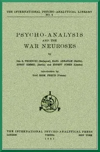 Psycho-Analysis and the War Neuroses cover