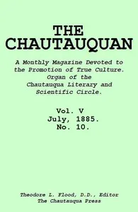 The Chautauquan, Vol. 05, July 1885, No. 10 — Chautauqua Literary and Scientific Circle cover