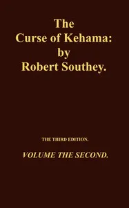 The Curse of Kehama, Volume 2 (of 2) — Robert Southey cover