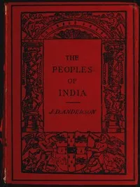 The Peoples of India — J. D. (James Drummond) Anderson cover