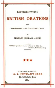 Representative British Orations Volume 3 (of 4): With Introductions and Explanatory Notes — Anonymous cover