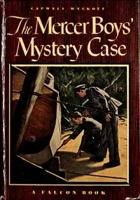The Mercer Boys' Mystery Case cover