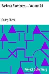 Barbara Blomberg — Volume 01 — Georg Ebers cover