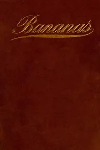 Bananas: Nature's Institution for the Promotion of Laziness — Edward Wilkin Perry cover