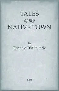 Tales of My Native Town — Gabriele D'Annunzio cover
