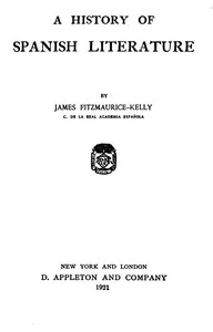 A History of Spanish Literature — James Fitzmaurice-Kelly cover