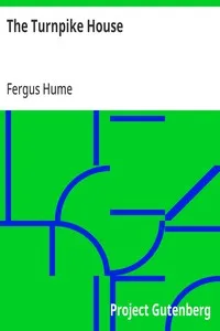The Turnpike House — Fergus Hume cover