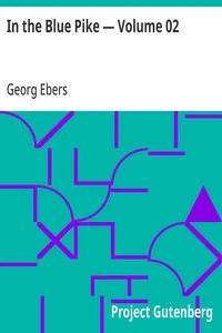 In the Blue Pike — Volume 02 — Georg Ebers cover