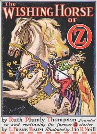The Wishing Horse of Oz — Ruth Plumly Thompson cover
