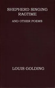 Shepherd Singing Ragtime, and Other Poems cover