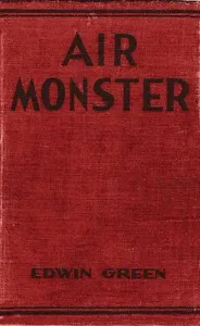 Air Monster — Edwin, active 1880-1932 Green cover