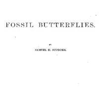Fossil Butterflies: Memoirs of the American Association for the Advancement of Science, I. — Samuel Hubbard Scudder cover