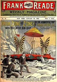 From Zone to Zone: Or, The Wonderful Trip of Frank Reade, Jr., with His Latest Air-Ship — Luis Senarens cover