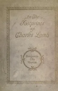 In the Footprints of Charles Lamb — Benjamin Ellis Martin cover