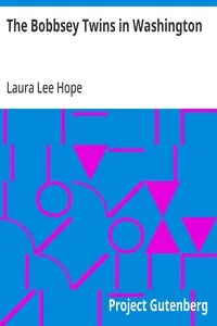 The Bobbsey Twins in Washington — Laura Lee Hope cover