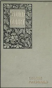 Guild Court: A London Story — George MacDonald cover