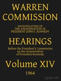Warren Commission (14 of 26): Hearings Vol. XIV (of 15) cover