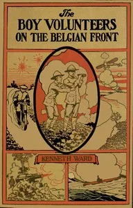 The Boy Volunteers on the Belgian Front cover