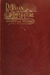 Persian Literature, Ancient and Modern cover
