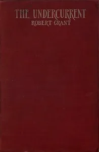 The Undercurrent — Robert Grant cover