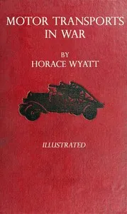 Motor Transports in War — Horace Wyatt cover
