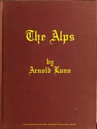 The Alps — Arnold Lunn cover