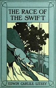 The Race of the Swift — Edwin Carlile Litsey cover