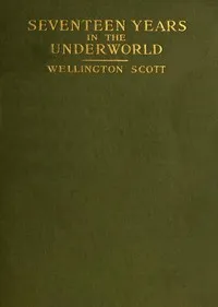 Seventeen Years in the Underworld cover