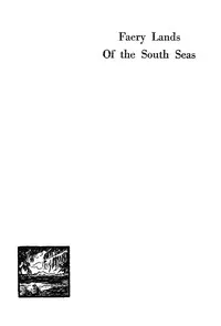 Faery Lands of the South Seas — James Norman Hall cover