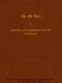 The Old Man; or, Ravings and Ramblings round Conistone cover