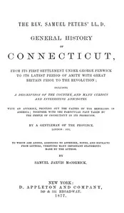 General History of Connecticut, from Its First Settlement Under George Fenwick to its Latest Period of Amity with Great Britain — Samuel Peters cover