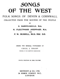 Songs of the West: Folk Songs of Devon & Cornwall Collected from the Mouths of the People cover
