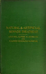 Natural & Artificial Sewage Treatment — Alfred Stowell Jones cover