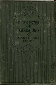 Dick Lester of Kurrajong cover