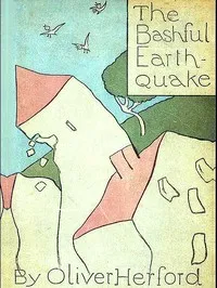 The Bashful Earthquake, & Other Fables and Verses cover