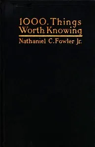 1000 Things Worth Knowing cover