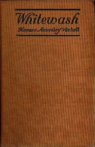 Whitewash — Horace Annesley Vachell cover