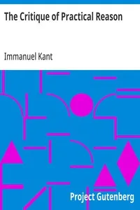 The Critique of Practical Reason — Immanuel Kant cover