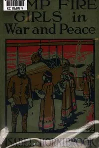 Camp Fire Girls in War and Peace — Isabel Hornibrook cover