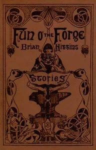 Fun o' the Forge: Stories — Brian O'Higgins cover