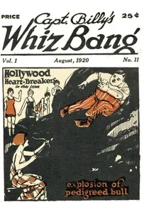 Captain Billy's Whiz Bang, Vol 1, No. 11, August, 1920: America's Magazine of Wit, Humor and Filosophy — Various cover