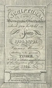 Scriptural and Hieroglyphic Observations which were foretold in the years of 1750 & 1792: To which is added a singular account of the emigration of the Jews in 1812 — Francis Moore cover