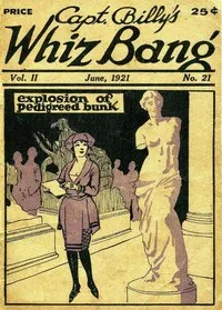 Captain Billy's Whiz Bang, Vol. 2, No. 21, June, 1921: America's Magazine of Wit, Humor and Filosophy — Various cover