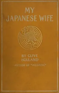My Japanese Wife: A Japanese Idyl cover