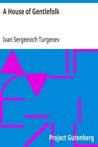 A House of Gentlefolk — Ivan Sergeevich Turgenev cover
