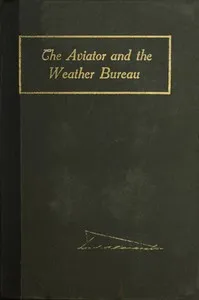 The Aviator and the Weather Bureau — Ford A. (Ford Ashman) Carpenter cover