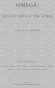 Omega: The Last days of the World — Camille Flammarion cover