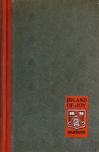 The Land of Joy — Ralph Henry Barbour cover