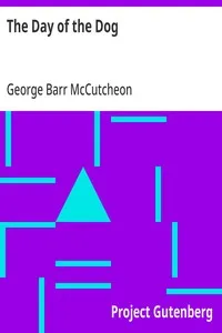 The Day of the Dog — George Barr McCutcheon cover